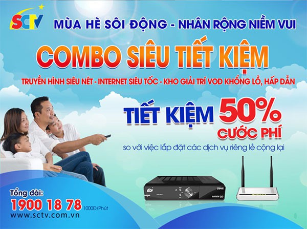 Tiết kiệm đến 50% chi phí  truyền hình và internet hàng tháng nhờ dịch vụ trọn gói của SCTV