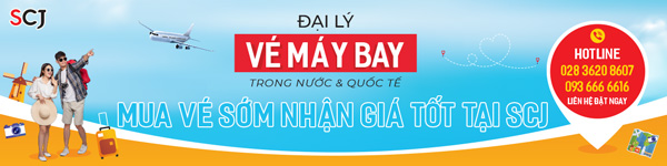 SCJ - Mua vé sớm nhận giá tốt