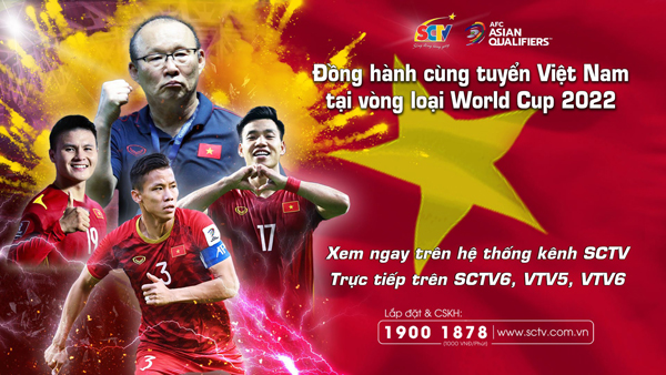 Đồng hành cùng tuyển Việt Nam tại vòng loại World Cup 2022