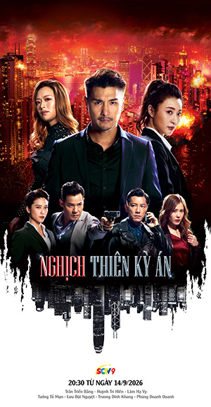 Nghịch thiên kỳ án - SCTV9