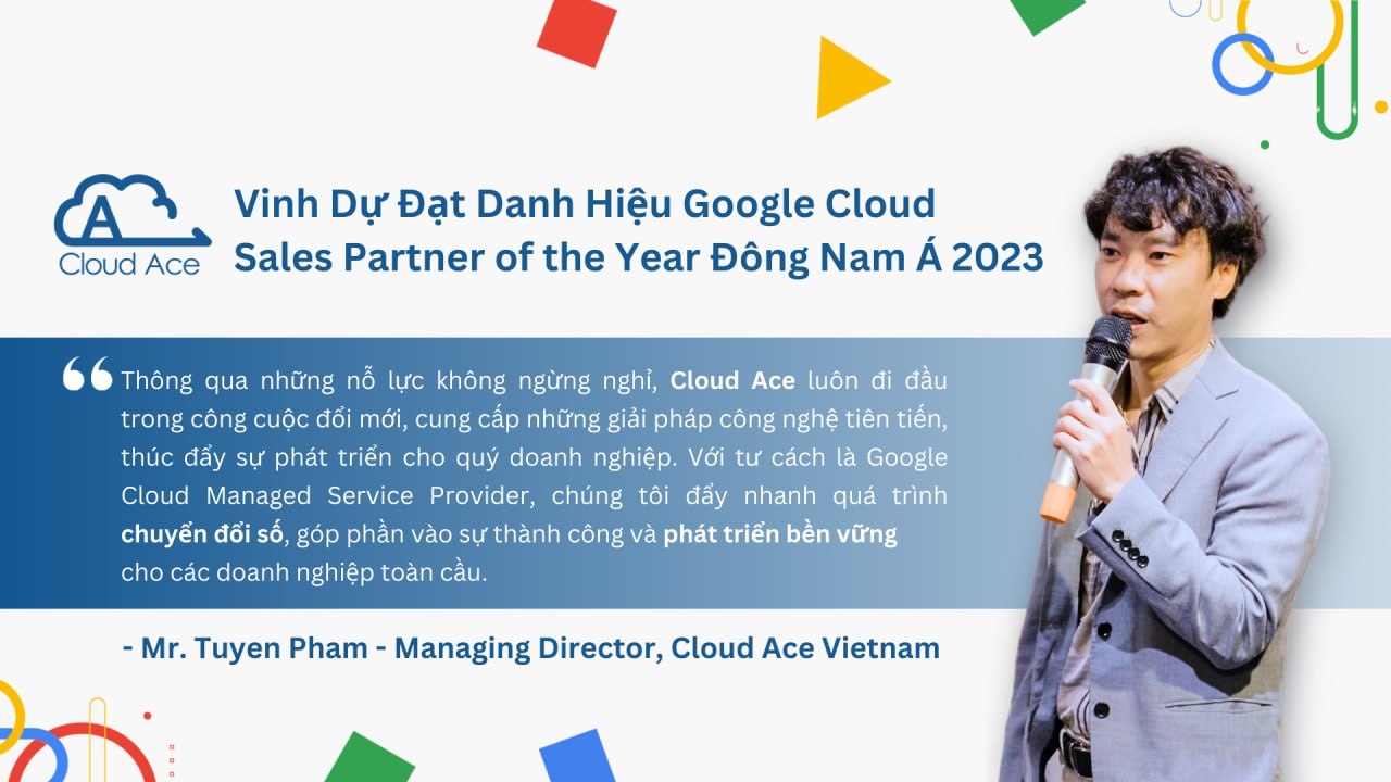 Cloud Ace, Inc vinh dự đạt danh hiệu Google Cloud Partner Of The Year 2023