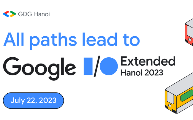 Nhiều hoạt động hấp dẫn tại Google I/O Extended Hanoi 2023