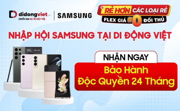 Vì sao nên mua điện thoại Samsung tại Di Động Việt?