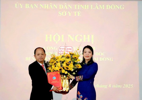 Bổ nhiệm Giám đốc Bệnh viện đa khoa Lâm Đồng