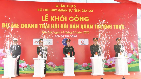 Đầu tư 86 tỉ đồng xây dựng Doanh trại Hải đội dân quân thường trực Gia Lai Đầu tư 86 tỉ đồng xây dựng Doanh trại Hải đội dân quân thường trực Gia Lai