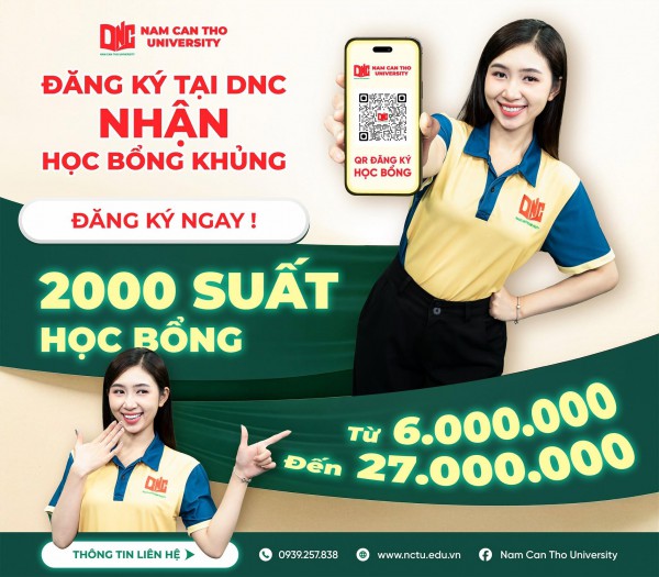 Chọn đúng trường - Vững tương lai tại Trường đại học Nam Cần Thơ Chọn đúng trường - Vững tương lai tại Trường đại học Nam Cần Thơ