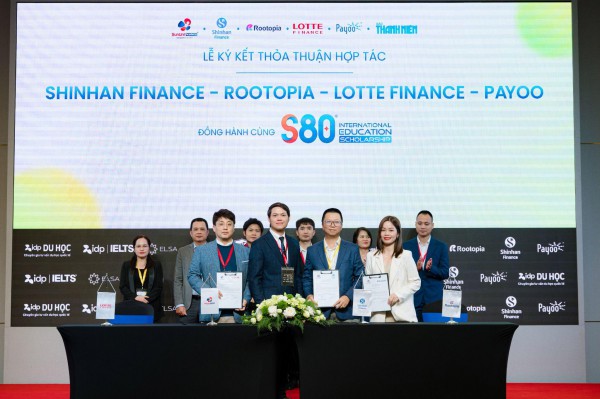 Payoo, Lotte Finance, Shinhan Finance, Rootopia hỗ trợ tài chính cho học viên Học Bổng S80