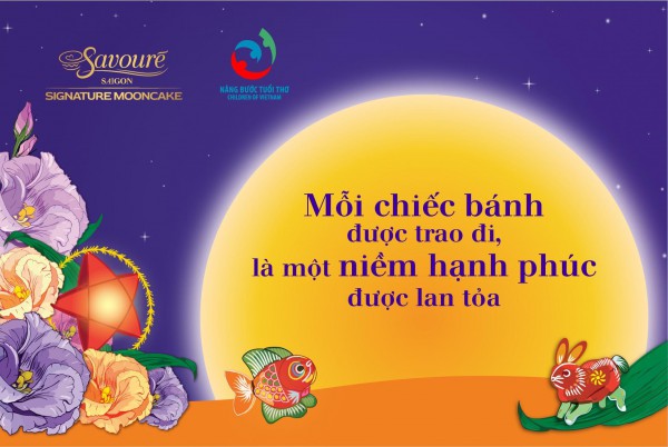 Savouré Bakery và Quỹ Nâng Bước Tuổi Thơ: 'Gửi trọn yêu thương - Lan tỏa hạnh phúc' Savouré Bakery và Quỹ Nâng Bước Tuổi Thơ: 'Gửi trọn yêu thương - Lan tỏa hạnh phúc'