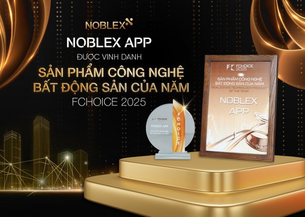 NOBLEX APP được vinh danh “Sản phẩm Công nghệ Bất động sản của năm”