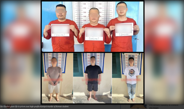 Campuchia tuyên án chung thân 6 người Trung Quốc sát hại sinh viên Hàn Quốc Campuchia tuyên án chung thân 6 người Trung Quốc sát hại sinh viên Hàn Quốc