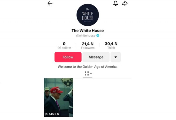 Nhà Trắng chính thức mở tài khoản TikTok Nhà Trắng chính thức mở tài khoản TikTok