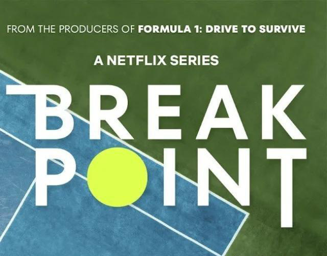 "Break Point" - Bộ phim về năm 2022 đầy biến động của quần vợt