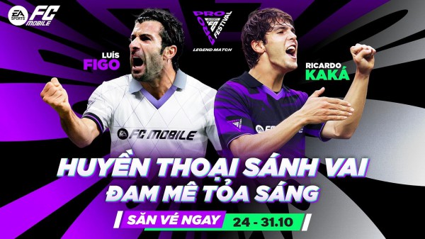 Huyền thoại Kaka, Luis Figo góp mặt tại đại tiệc FC Pro Festival 2025 ở Việt Nam