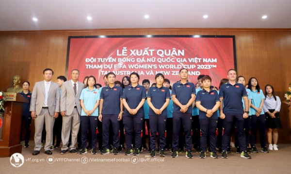 Lễ xuất quân ĐT nữ Việt Nam: Sẵn sàng hướng đến VCK Bóng đá nữ thế giới 2023