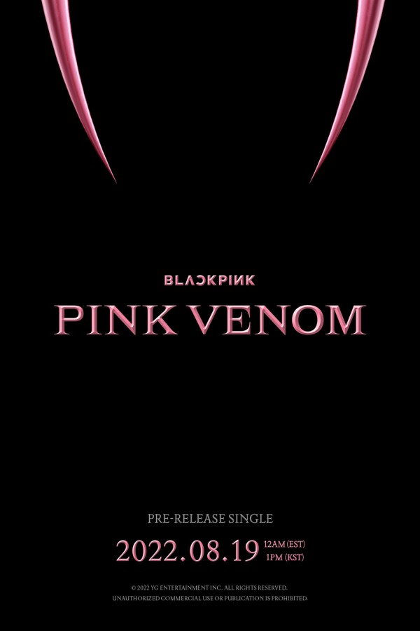 BLACKPINK xác nhận ngày phát hành đĩa đơn mới "Pink Venom"