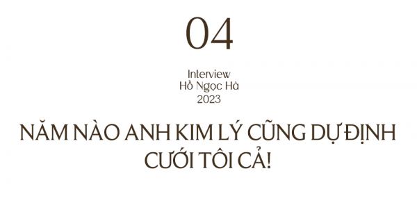 Hồ Ngọc Hà: "Tôi và Kim Lý cùng quan điểm sống nhưng không cùng quan điểm trong việc làm đám cưới"