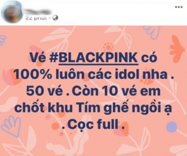 Vé concert BLACKPINK được rao bán lên đến 25 triệu, thị trường hỗn loạn, rủi ro lừa đảo