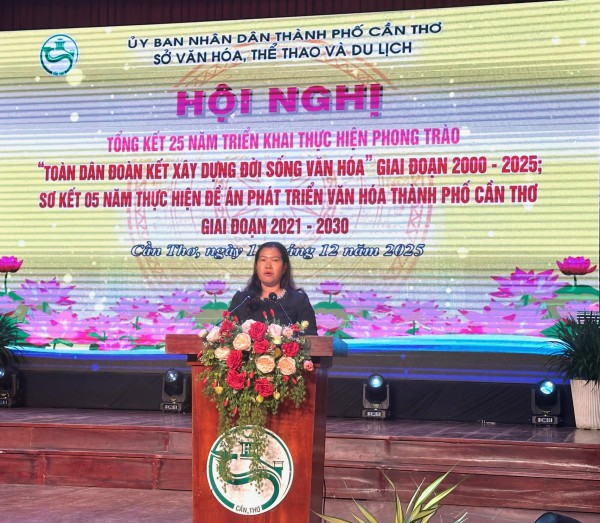 Cần Thơ xây dựng, phát triển văn hóa Cần Thơ xây dựng, phát triển văn hóa