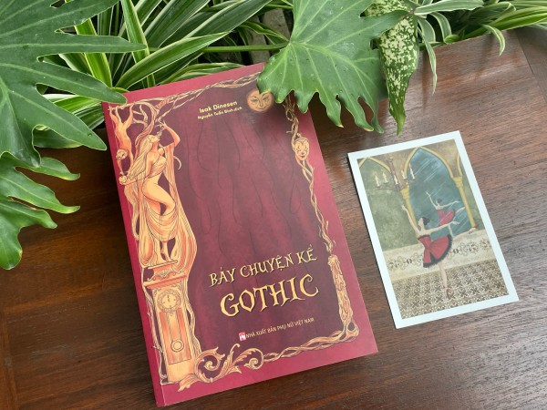 Khám phá những câu chuyện kỳ bí và ghê rợn trong 'Bảy chuyện kể Gothic'