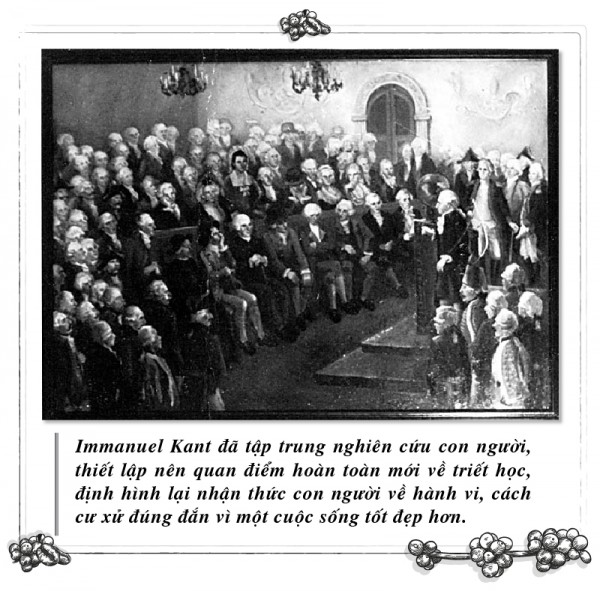 Kỳ 101: Immanuel Kant và khát vọng xây dựng nguyên tắc đạo đức tối cao