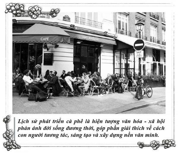 Kỳ 116: Dấu ấn cà phê trong lịch sử học