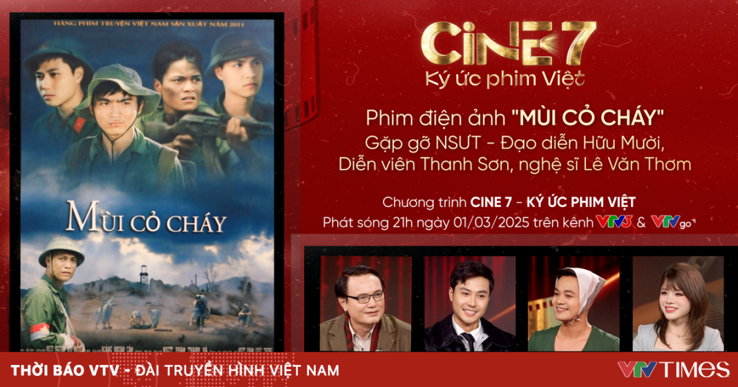 Gặp lại dàn diễn viên ‘Mùi cỏ cháy’ trong Cine 7 – Ký ức phim Việt