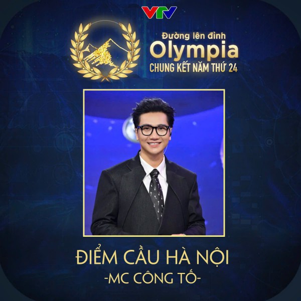 MC Công Tố lần đầu dẫn điểm cầu CK Đường lên đỉnh Olympia