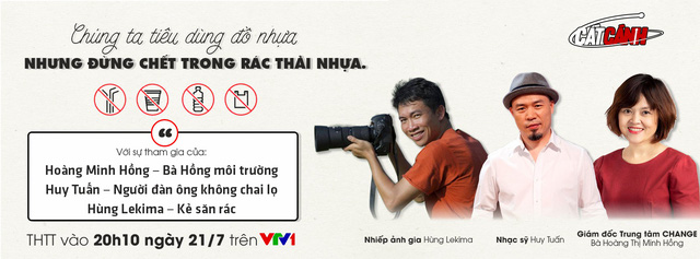 Cất cánh tháng 7: Sẵn sàng cùng nhạc sĩ Huy Tuấn và "kẻ săn rác" Hùng Lekima!