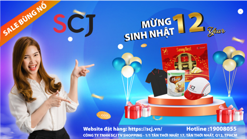 khuyen-mai-tung-bung-mung-sinh-nhat-12-nam-thanh-lap-cong-ty-tnhh-scj-tv-shopping