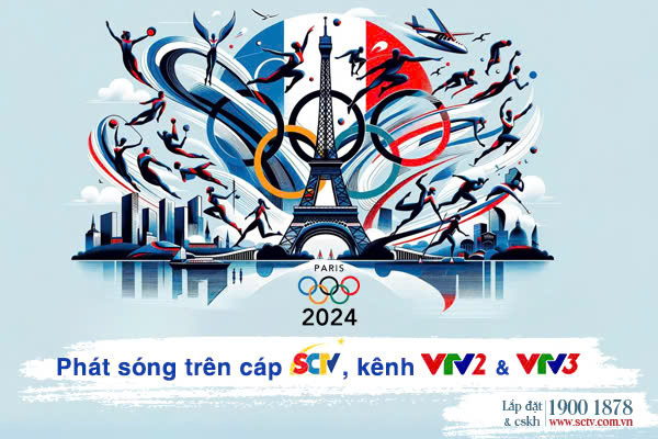 sctv-phat-song-the-van-hoi-olympic-paris-2024-tren-kenh-vtv2-va-vtv3